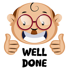 Image showing Funny human face with well done sign, illustration, vector on wh