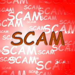 Image showing Scam Words Indicates Hoax Deception And Fraud
