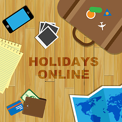 Image showing Holidays Online Means Vacations Website And Break