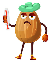 Image showing Almond has temperature, he is very sick, illustration, vector on