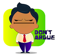 Image showing Boy in a suit with curly hair says don\'t argue, illustration, ve