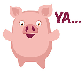 Image showing Piggy is saying ya, illustration, vector on white background.