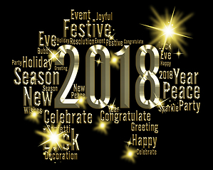 Image showing Twenty Eighteen Means 2018 Festive Happy New Year