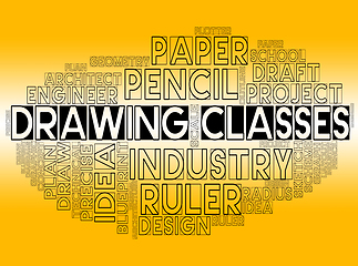 Image showing Drawing Classes Represents Lesson Schooling And Learning