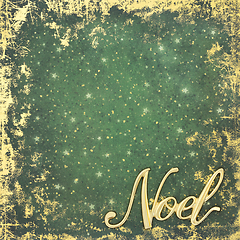 Image showing Gold Noel Sign on Festive Grunge Christmas Background 