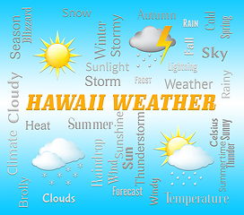 Image showing Hawaii Weather Shows Hawaiian Outlook And Forecast