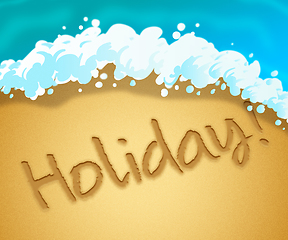 Image showing Holiday Beach Means Getaway Vacation 3d Illustration