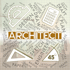 Image showing Architect Words Means Architecture Draftsman And Employment