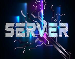 Image showing Server Word Indicates Computer Servers And Networking