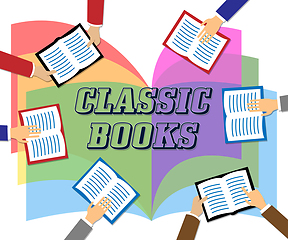 Image showing Classic Books Means Period Literature And Fiction