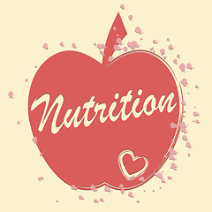 Image showing Nutrition Apple Means Food Nourishment And Nutriment