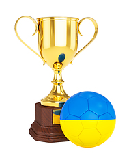 Image showing Gold trophy cup and soccer football ball with Ukraine flag