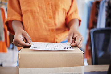 Image showing Hands, label or woman with box for delivery, shipping or package with logistics in ecommerce in office. Closeup, stock or business owner with product or store order for cargo service or sticker sign