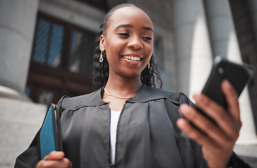 Image showing Lawyer, judge at court and phone to contact a client, communication or legal services and advice on mobile app online. Smile, black woman and smartphone for research, information or consulting law