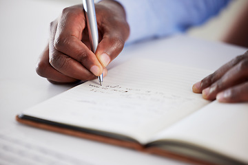 Image showing Closeup, business and man writing, hands and schedule with project, feedback and deadline. Zoom, male person and writer with a notebook, brainstorming and ideas for development, journal and planning