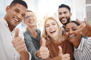 Image showing Group, business people and thumbs up in startup portrait, diversity and solidarity for smile, teamwork or goals. Men, women and agreement with hand, sign language or emoji for collaboration at office