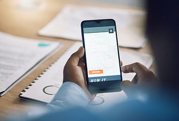 Image showing Phone, growth and strategy with a business man at a desk in his office for work while planning online. Hand, mobile and internet with a male employee reading information, data or research closeup