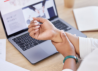 Image showing Closeup, laptop and business person with wrist pain, muscle tension and health issue in a workplace. Hands, consultant and employee with a pc, medical problem, emergency and inflammation with strain