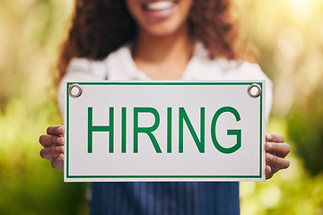 Image showing Hands, smile and woman with hiring sign for employment, career or job opportunity. Recruitment, poster and African female business owner, florist and advertising interview, hire or hr onboarding.