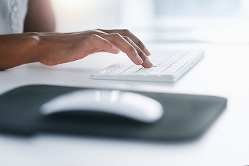 Image showing Computer, keyboard and hands of business woman in office working on proposal, online document and project. Corporate, desk and closeup of worker with pc mouse for typing email, internet and research