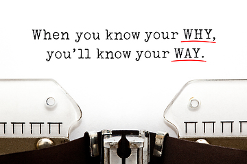 Image showing When You Know Your Why You Will Know Your Way