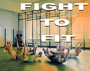 Image showing Sports, motivational overlay and group exercise in gym with personal trainer for health, wellness and training. Inspirational quote, team and athletes doing floor exercise with coach in sports studio