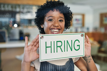 Image showing Happy woman, portrait and hiring sign on window at cafe in small business growth, advertising or billboard. Female person or restaurant recruiter holding board for hire or recruiting at coffee shop