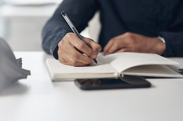 Image showing Notebook, planning and business man hands writing for creative ideas, project management and schedule or goals. Timeline, list and startup employee or person notes, journal and planner on his desk