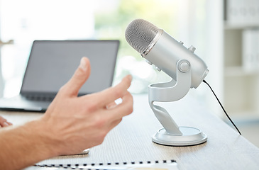 Image showing Podcast, microphone and business person hands for career advice, news broadcast and web platform in office. Live streaming, computer and people hands, voice and tech for news, politics or radio talk