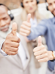 Image showing Business people, call center and hands with thumbs up for winning, teamwork or agreement at office. Hand of group consultant or agents showing thumb emoji, yes sign or like for good job or success