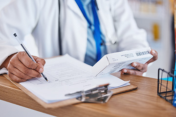 Image showing Doctor, hands and clipboard with pill information and insurance agreement document. Hospital, clinic and healthcare worker with medication writing and paperwork for report and research application