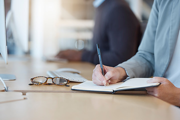 Image showing Woman, hands and writing in book for business tasks, reminder or schedule at the office desk. Hand of female taking notes in diary for project planning, record keeping or information at the workplace