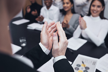 Image showing Business people, hands and applause in meeting for presentation, teamwork or collaboration at the office. Hand of happy group clapping for team motivation, success or corporate goals at the workplace