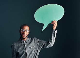 Image showing Dont like what I have to say Too bad. Studio shot of a handsome young man holding a speech bubble.