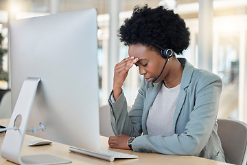 Image showing Call center, telemarketing and black woman with headache, stress and burnout in workplace. Female employee, consultant and agent with migraine, depression and tech support in office and frustrated