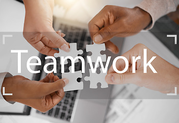 Image showing Puzzle, teamwork text or engineering hands in meeting for solutions, support or partnership with word overlay. Top, jigsaw zoom or group of people problem solving business goals or target together