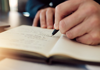 Image showing Hands, writing and closeup in office, notebook and idea for project, schedule or marketing with vision. Man, planning and paper with pen, notes and strategy for brainstorming, solution or development