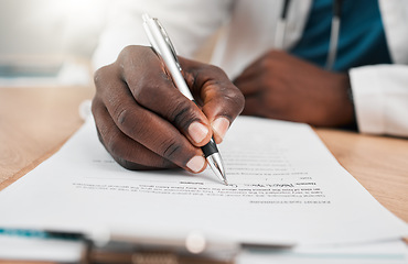 Image showing Signature, hand or doctor writing on contract hospital prescription, medical form or compliance. Closeup, application or healthcare worker with paper documents for wellness, life insurance or help