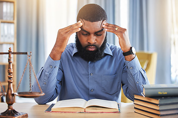 Image showing Black man, lawyer and stress of headache in office with worry, pain and frustrated with challenge of court case in law firm. Confused advocate, tired attorney and fatigue from legal research analysis