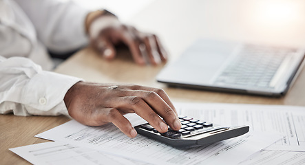 Image showing Documents, calculator and business person hands for financial planning, taxes management and laptop. Accountant or worker with numbers for budget, data or accounting paperwork on computer and desk