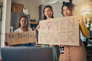 Image showing Women group, poster and prepare for protest, portrait or support for diversity, empowerment or goal in home. Girl friends, cardboard sign or ready with billboard for justice, human rights or equality