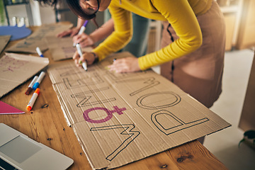 Image showing Women group, poster and writing for protest, hands and support for diversity, power and goals in home. Girl friends, cardboard sign and design with billboard for justice, human rights and inclusion