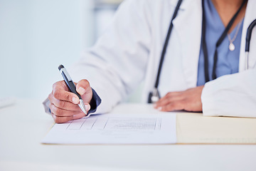 Image showing Doctor, hands and writing, health insurance paperwork and compliance with trust, help and healthcare at hospital. Test results, medical report and person with info on document, policy and closeup