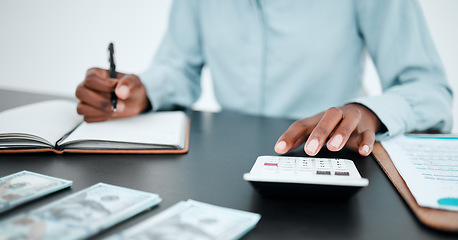 Image showing Hand, calculator and writing with a finance accountant working on savings or investment in a work office. Money, accounting and budget with a bank employee at work for financial growth or planning