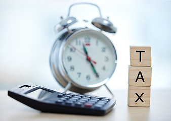 Image showing Tax finance accounting, clock and calculator for government law compliance, file income revenue return or self assessment. Building blocks, alarm time watch and financial audit for taxes payment