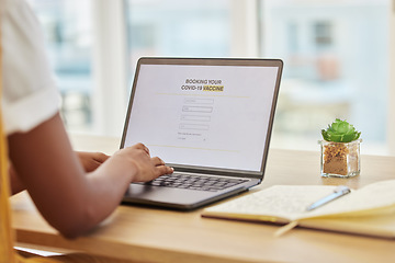 Image showing Covid vaccine, laptop screen and hands with online application, registration and clinic website ux ui. Person typing information on computer, corona virus appointment and digital form on hospital app