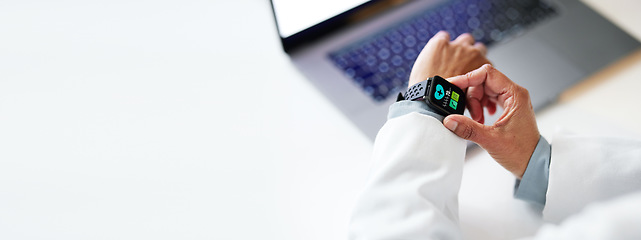 Image showing Doctor hands, smartwatch and closeup in office by laptop for health, wellness or time in hospital. Medical expert reading, iot tech watch or monitor healthcare for blood pressure at clinic workplace