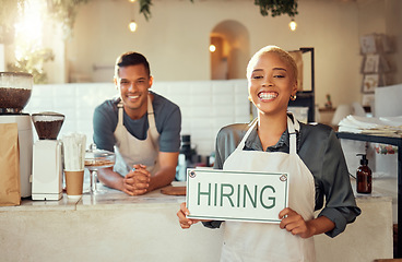 Image showing Portrait, leader and hiring sign by restaurant owner happy at coffee shop or cafe with employee. Partnership, collaboration and recruitment at a store with a vacancy to join us at a job