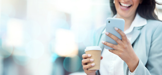 Image showing Coffee, phone and hands of business woman on social media, texting or web scrolling on bokeh background. Tea, smartphone and female employee with mobile laughing at funny meme while internet browsing