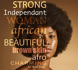 Image showing Black woman, face and portrait, quote and motivation, inspiration for self care and afro hair, skin and skincare beauty. Glow, cosmetic and dermatology, quotation overlay with motivational poster